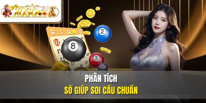 Kinh Nghiệm Lô Đề Chơi Hay Thắng Lớn Nhận Thưởng Khủng 5  Phân tích số giúp soi cầu chuẩn